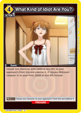 UE15BT/EVA-1-020 What Kind of Idiot Are You?